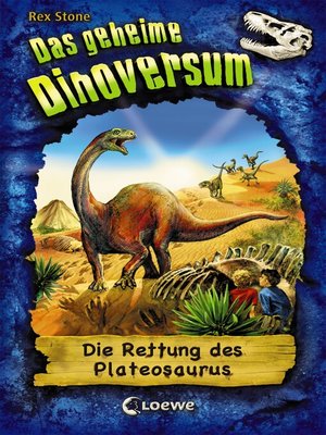 cover image of Das geheime Dinoversum (Band 15)--Die Rettung des Plateosaurus
